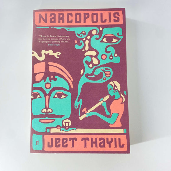 Narcopolis by Jeet Thayil