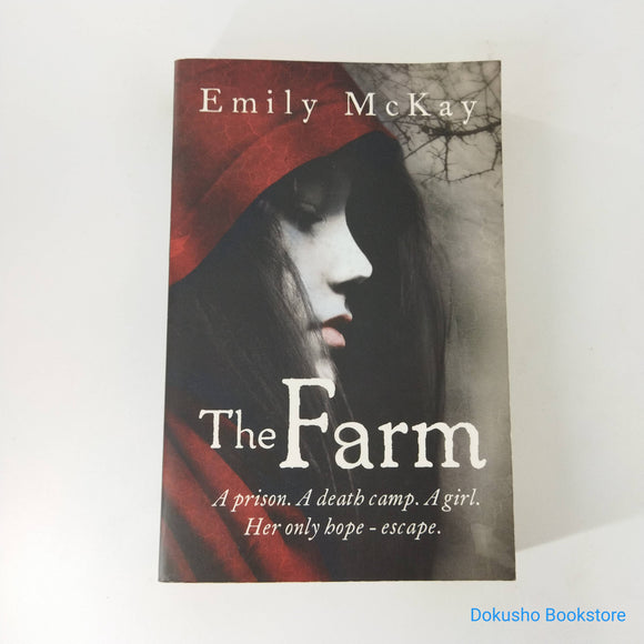The Farm (The Farm #1) by Emily McKay