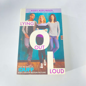 Lying Out Loud (Hamilton High #4) by Kody Keplinger