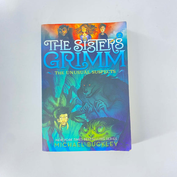 The Unusual Suspects (The Sisters Grimm #2) by Michael Buckley
