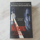 The Maddening by Andrew Neiderman