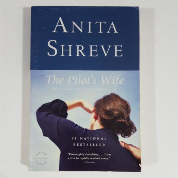 The Pilot's Wife by Anita Shreve