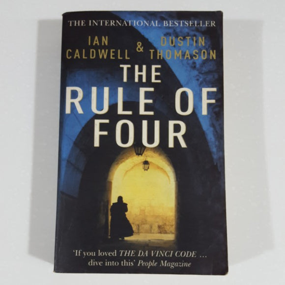 The Rule of Four by Caldwell & Thomason