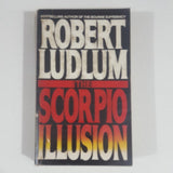 The Scorpio Illusion by Robert Ludlum