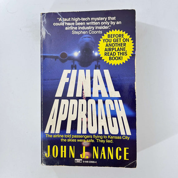 Final Approach by John J. Nance