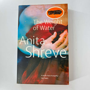 The Weight of Water by Anita Shreve