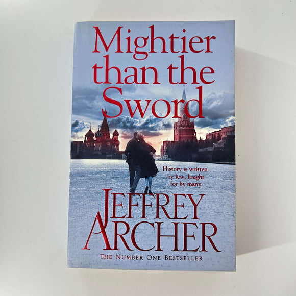 Mightier Than the Sword (The Clifton Chronicles #5) by Jeffrey Archer