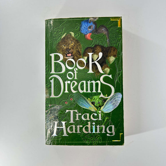 The Book of Dreams by Traci Harding
