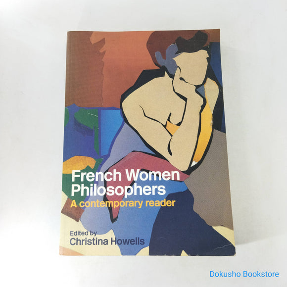 French Women Philosophers by C. Howells