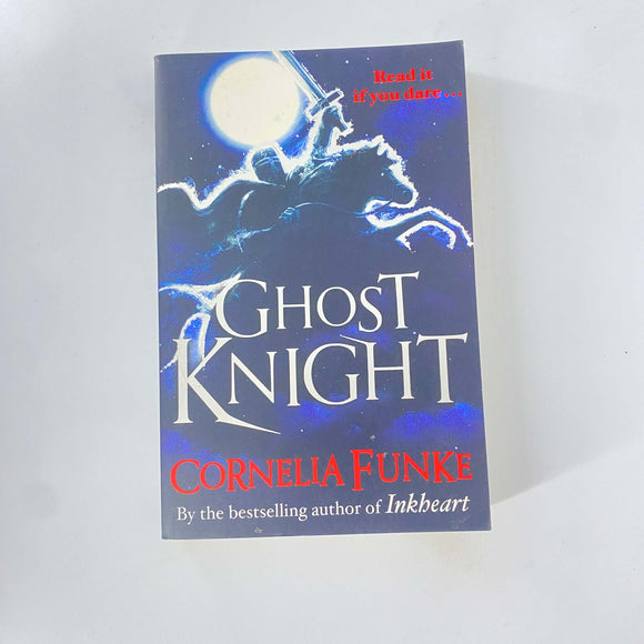 Ghost Knight by Cornelia Funke
