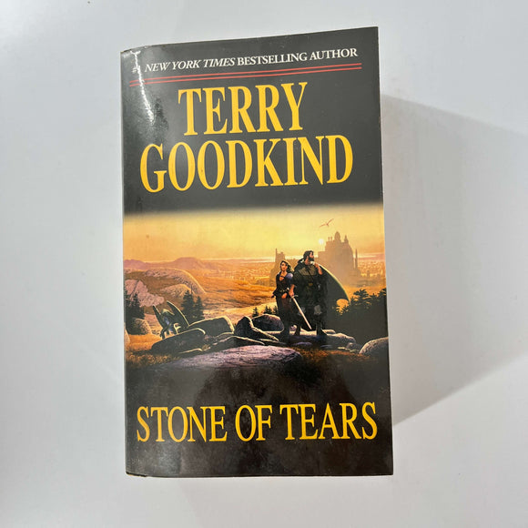 Stone of Tears (Sword of Truth #2) by Terry Goodkind