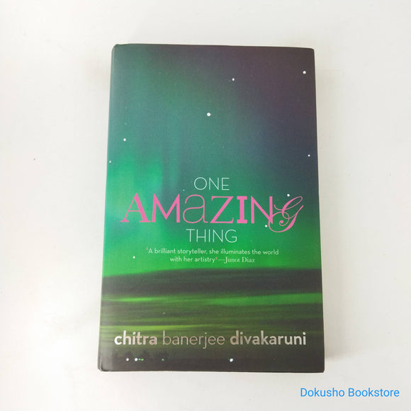 One Amazing Thing by Chitra Banerjee Divakaruni (Hardcover)